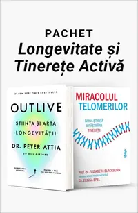 Pachet Longevitate și Tinerețe Activă. Outlive/Miracolul Telomerilor