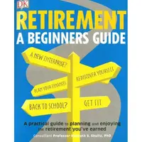 Retirement: A Beginner's Guide