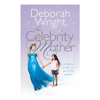 The Celebrity Mother