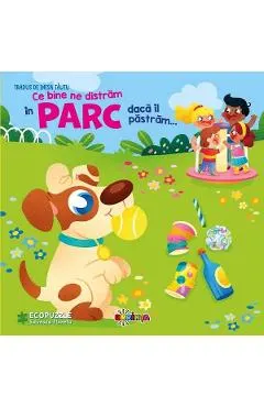 Ce bine ne distram in parc daca il pastram... Carte cu ecopuzzle
