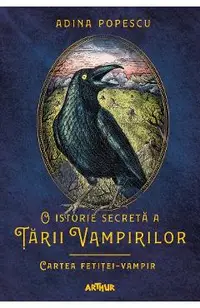 O istorie secreta a Tarii Vampirilor 2: Cartea fetitei-vampir