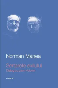 Sertarele exilului. Dialog cu Leon Volovici - Hardcover - Norman Manea