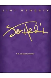 Jimi Hendrix - The Complete Scores