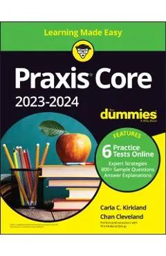 Praxis Core 2023-2024 for Dummies