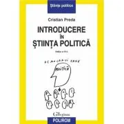 Introducere in stiinta politica. Editia a 4‑a revazuta si adaugita