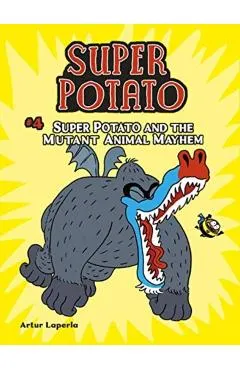 Super Potato and the Mutant Animal Mayhem: Book 4