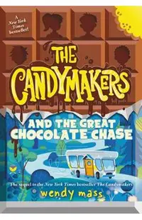 The Candymakers and the Great Chocolate Chase