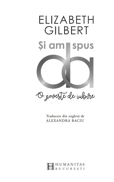 Si am spus da
