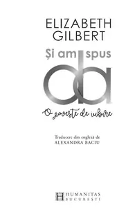 Si am spus da
