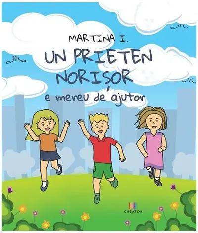 Un prieten norișor e mereu de ajutor - Paperback - Martina I.