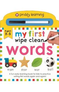Priddy Learning: My First Wipe Clean Words: A Fun Early Learning Book