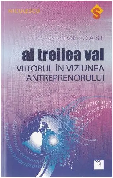 Al treilea val - Paperback brosat - Steve Case
