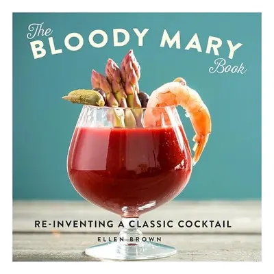 The Bloody Mary Book