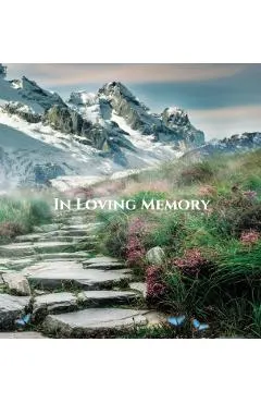 Funeral Guest Book, In Loving Memory, Memorial Service Guest Book, Condolence Book, Remembrance Book for Funerals or Wake: HARDCOVER. A lasting keep