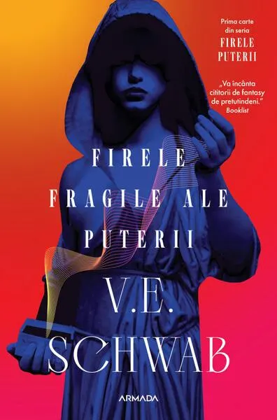 Firele fragile ale puterii (Vol. 1) - Paperback brosat - V. E. Schwab