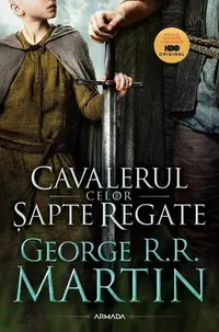 Cavalerul celor șapte regate - Paperback brosat - George R.R. Martin