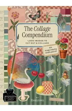 The Collage Compendium: 2,000 Images to Cut Out & Collage