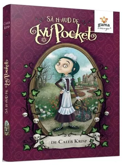 Să n-aud de Ivy Pocket! - Volumul 1 - Paperback brosat - Caleb Krisp