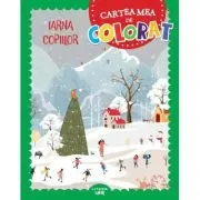 Iarna copiilor. Cartea mea de colorat