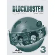 Blockbuster 3, Teachers Book With Key and Posters. Manualul profesorului