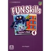 Fun Skills Level 4, Teacher's Book with Audio Download