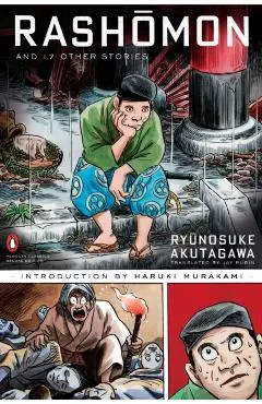 Rashomon and Seventeen Other Stories: (Penguin Classics Deluxe Edition)