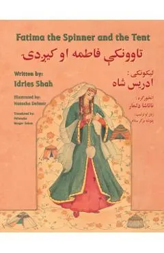 Fatima the Spinner and the Tent: English-Pashto Edition