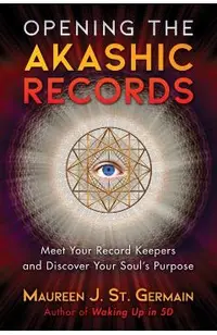 Opening the Akashic Records
