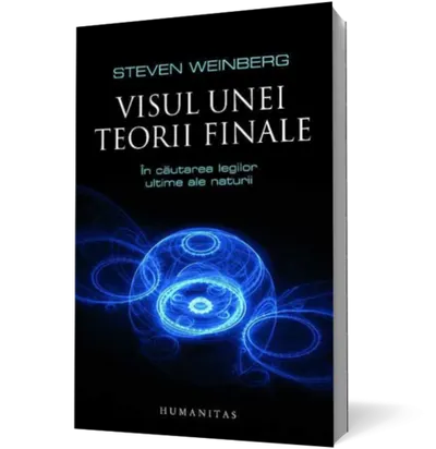 Visul unei teorii finale