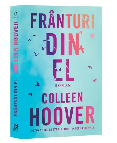 Frânturi din el - Paperback brosat - Colleen Hoover