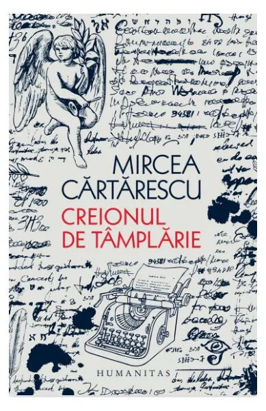 Creionul de tâmplărie - Paperback brosat - Mircea Cărtărescu
