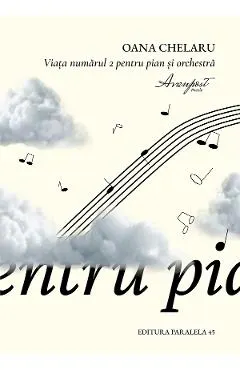Viata numarul 2 pentru pian si orchestra