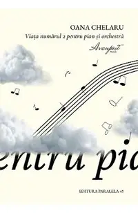 Viata numarul 2 pentru pian si orchestra