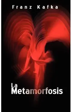 La Metamorfosis / The Metamorphosis