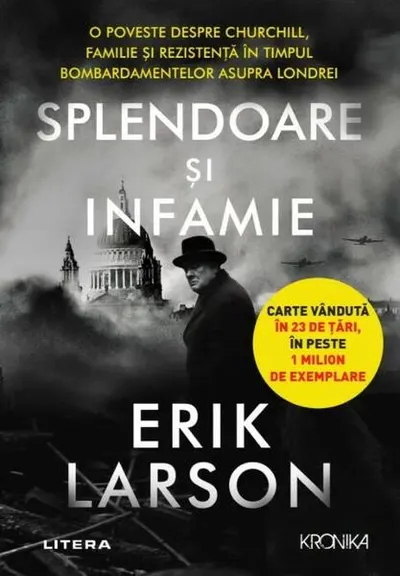 Splendoare și infamie - Paperback brosat - Erik Larson