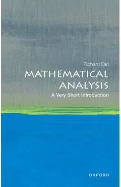 Mathematical Analysis: A Very Short Introduction