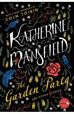 The Garden Party: And Other Stories