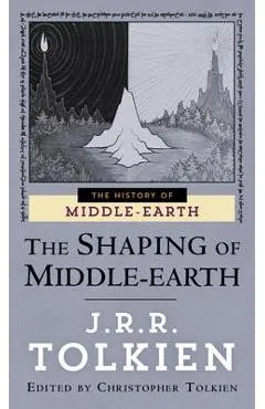 The Shaping of Middle-Earth