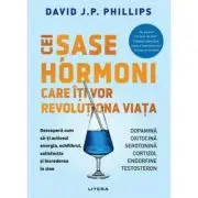 Cei sase hormoni care iti vor revolutiona viata
