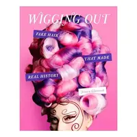 Wigging Out