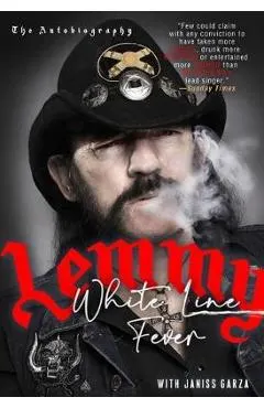 White Line Fever: The Autobiography