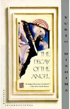 The Decay of the Angel: The Sea of Fertility, 4