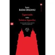 Tiganiada sau Tabara tiganilor