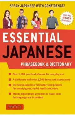 Essential Japanese Phrasebook & Dictionary: Speak Japanese with Confidence!