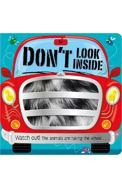 Don't Look Inside (the Animals Are Taking the Wheel)