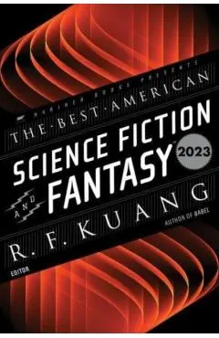 The Best American Science Fiction and Fantasy 2023