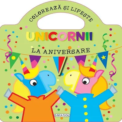 Unicornii - La aniversare - Paperback