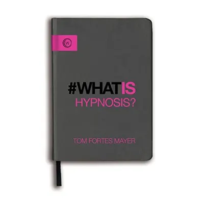 What Is Hypnosis?