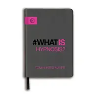 What Is Hypnosis?