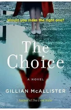 The Choice